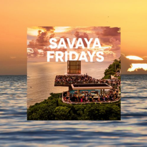 Flyer: SAVAYA FRIDAY