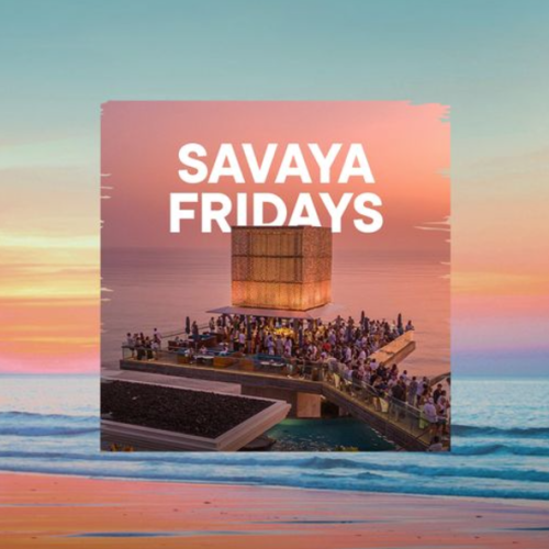 Flyer: SAVAYA FRIDAY