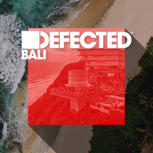 Flyer: DEFECTED BALI