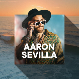 Flyer: AARON SEVILLA