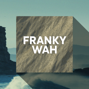 Flyer: FRANKY WAH