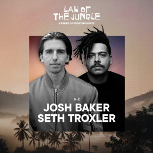 Flyer: JOSH BAKER & SETH TROXLER