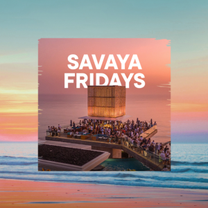 Flyer: SAVAYA FRIDAY