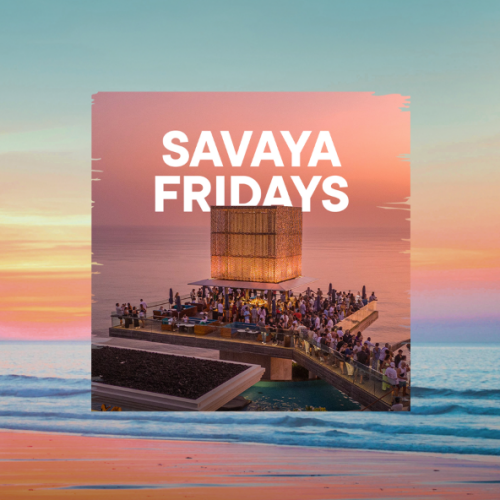 Flyer: SAVAYA FRIDAY