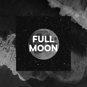 Flyer: FULL MOON