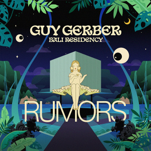 Flyer: RUMORS - GUY GERBER (ANIVERSARRY WEEKEND)