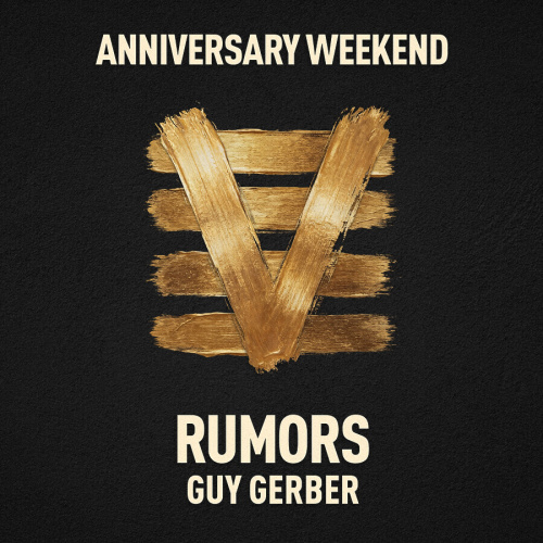 Flyer: RUMORS - GUY GERBER (ANIVERSARRY WEEKEND)