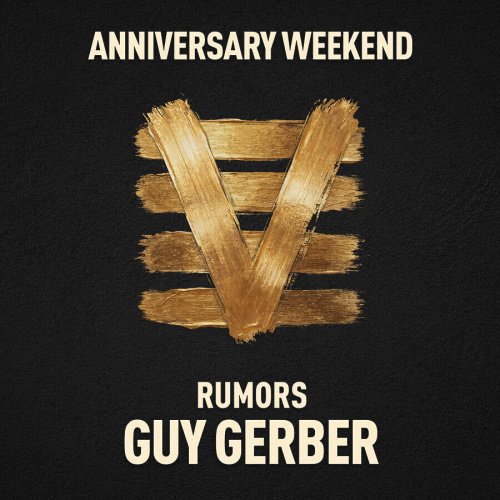 Flyer: RUMORS - GUY GERBER (ANIVERSARRY WEEKEND)