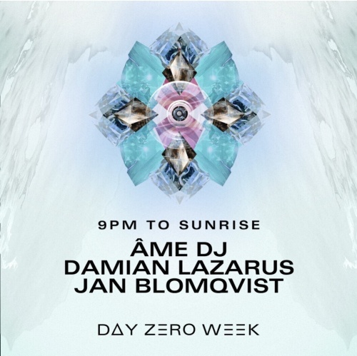 Flyer: AMÉ DJ, DAMIAN LAZARUS, JAN BLOMQVIST