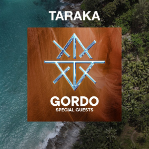 Flyer: TARAKA (GORDO)