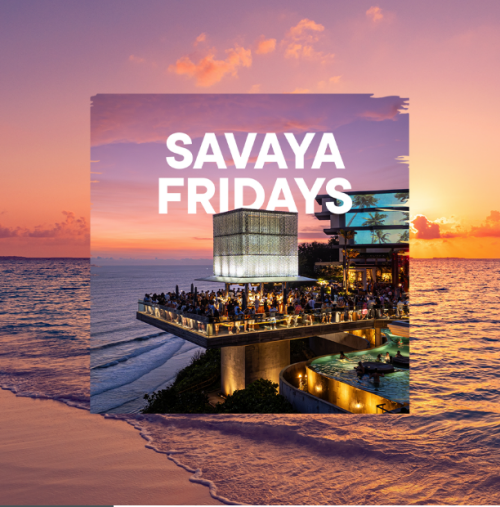 Flyer: SAVAYA FRIDAY