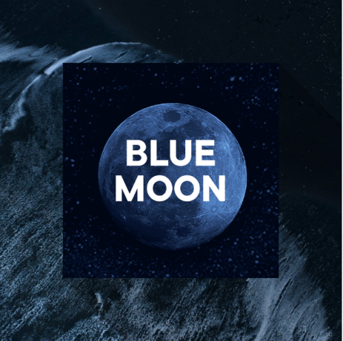 Flyer: BLUE MOON