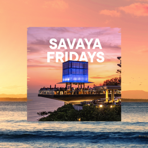 Flyer: SAVAYA FRIDAY