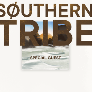 Flyer: SOUTHERN TRIBE