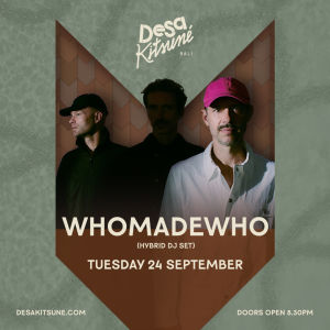 Flyer: WHOMADEWHO