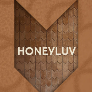 Flyer: HONEYLUV