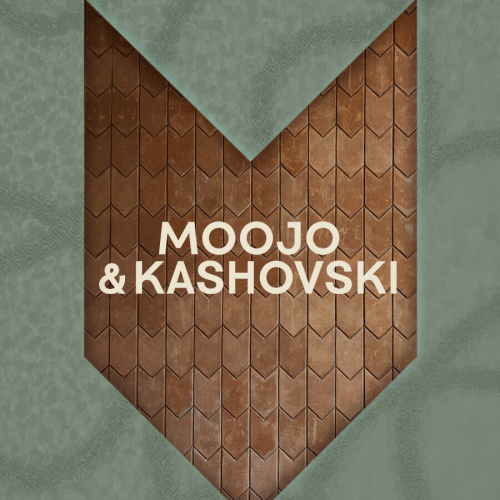 Flyer: MOOJO & KASHOVSKI
