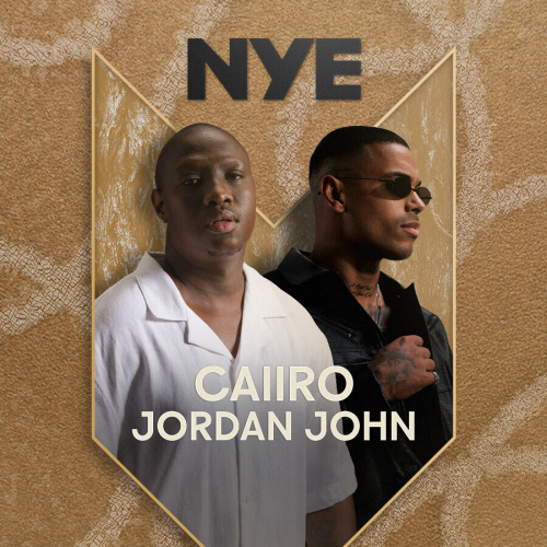Flyer: NYE - CAIIRO & JORDAN JOHN