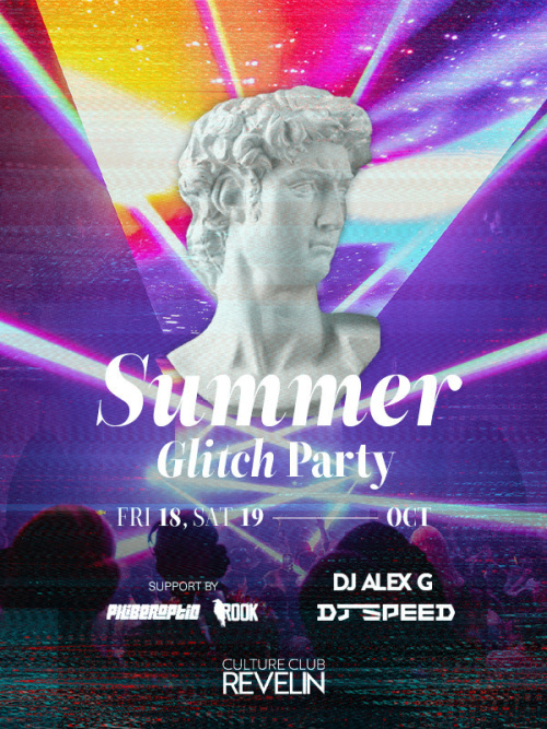 SUMMER GLITCH PARTY - Culture Club Revelin