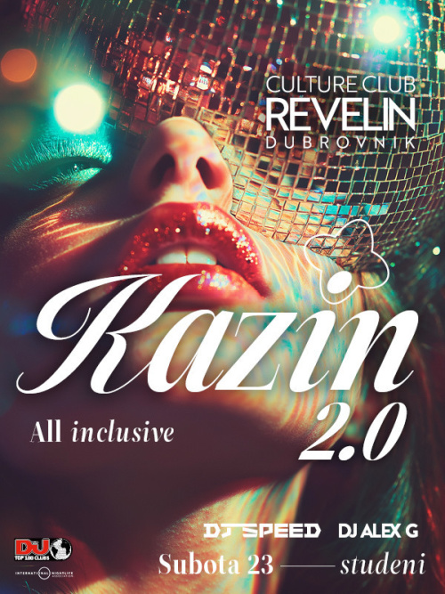 KAZIN 2.0 @ CC REVELIN - Culture Club Revelin