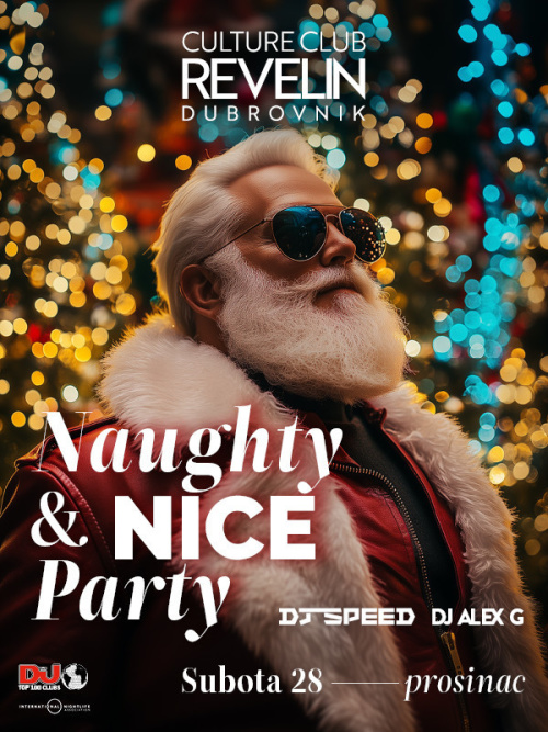NAUGHTY AND NICE PARTY - Culture Club Revelin