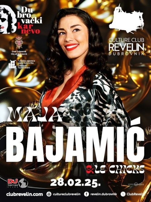 MAJA BAJAMIC & LE CHICKS - Culture Club Revelin