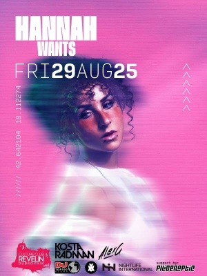 HANNAH WANTS @ CC REVELIN, Friday, August 29th, 2025