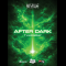 AFTER DARK