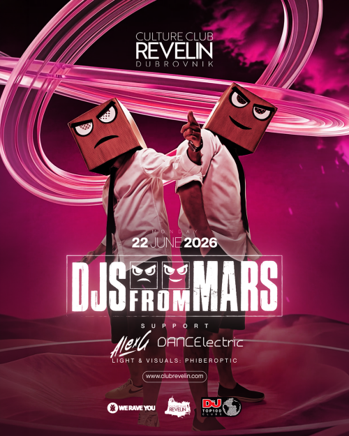 DJS FROM MARS - Culture Club Revelin
