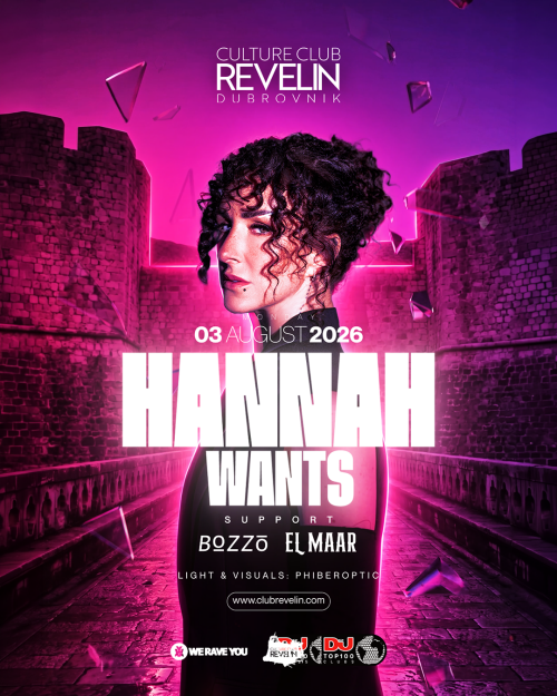 HANNAH WANTS - Culture Club Revelin