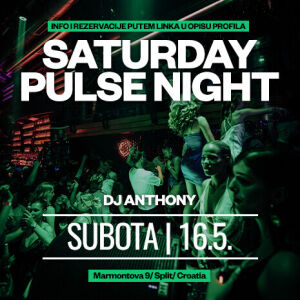 Flyer: SATURDAY PULSE NIGHT