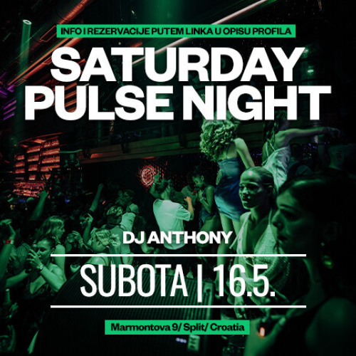 SATURDAY PULSE NIGHT - Flyer
