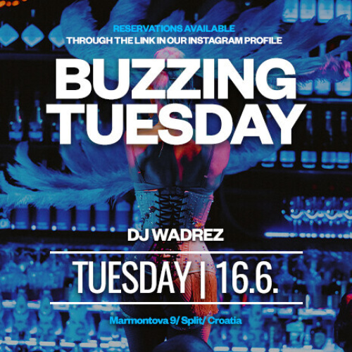 BUZZING TUESDAY - Flyer