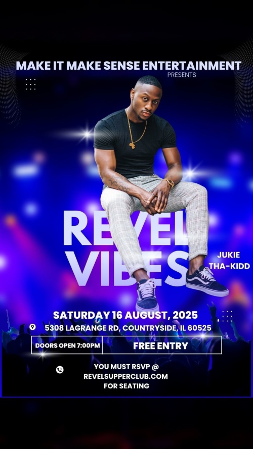 Revel Vibes featuring Jukie Tha Kidd - Flyer