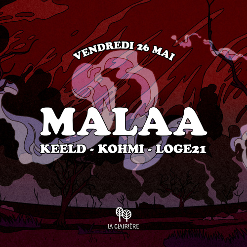 La Clairière : MALAA - Flyer