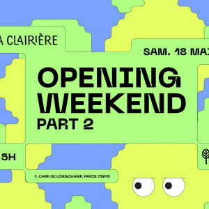 Flyer: La Clairière Opening Pt2