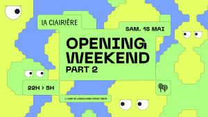 Flyer: La Clairière Opening Pt2