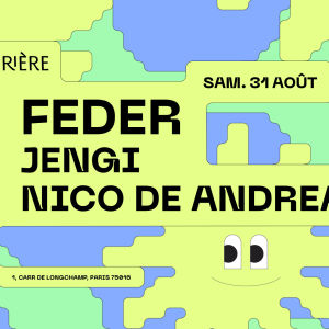 Flyer: La Clairière : FEDER, JENGI, NICO DE ANDREA
