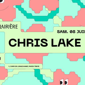 Flyer: La Clairière : CHRIS LAKE