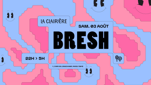 Flyer: LA CLAIRIÈRE : BRESH