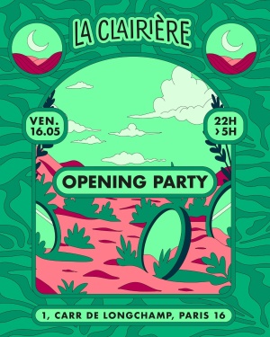 Flyer: La Clairière : Opening Party
