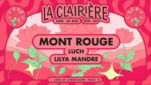 Flyer: La Clairière : Mont Rouge