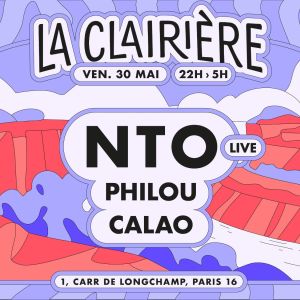 Flyer: La Clairière : Nto, Philou, Calao
