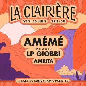 Flyer: La Clairière : Amémé, Lp Giobbi, Amrita
