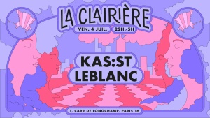 La Clairière : Kas:st