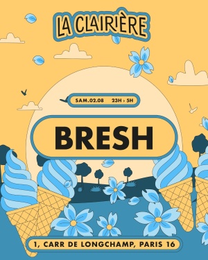 Flyer: La Clairière : Bresh