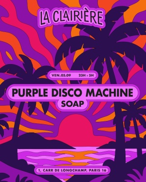 La Clairière : Purple Disco Machine