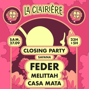 Flyer: La Clairière : Closing 2025 - Feder