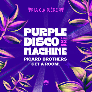 Flyer: La Clairière : PURPLE DISCO MACHINE