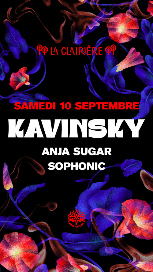 Flyer: La Clairière : KAVINSKY, ANJA SUGAR, SOPHONIC